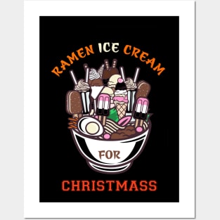 Ramen Ice Cream for Christmas Posters and Art